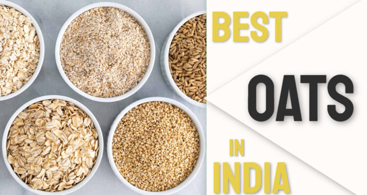 best oats in india