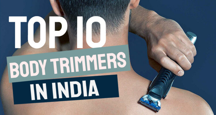 best body trimmers