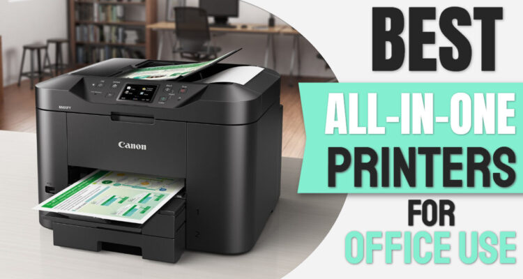 best all in one printers for office