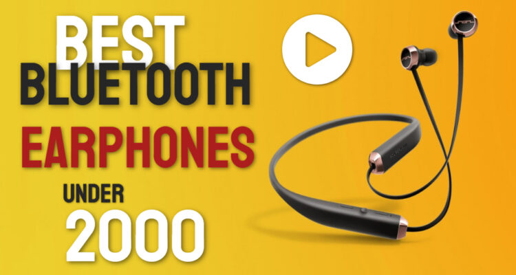 best bluetooth earphones under 2000