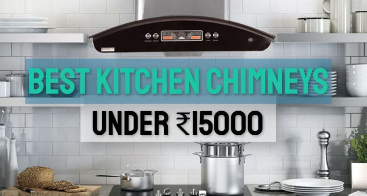 best kitchen chimneys