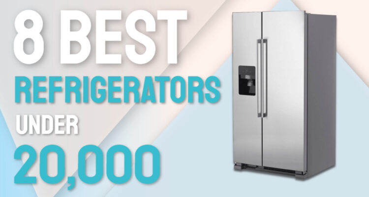 best refrigerators under 20000