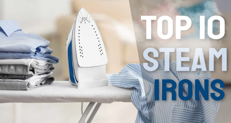 best steam irons