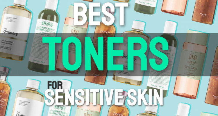 best toners for sensitive skin